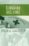 CIRUJANO DEL AIRE (JET) | 9788401472664 | SLAUGHTER, FRANK G.