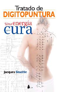 TRATADO DE DIGITOPUNTURA | 9788478087822 | STAEHLE, JACQUES