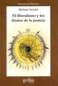 LIBERALISMO Y LOS LIMITES DE LA JUSTICIA, EL | 9788474327069 | SABDEL, MICHAEL