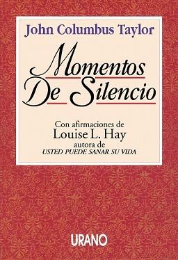 MOMENTOS DE SILENCIO | 9788479531041 | TAYLOR, JOHN C.