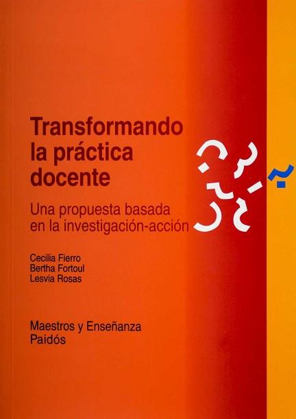 TRANSFORMANDO LA PRACTICA DOCENTE | 9789688534144 | FIERRO, CECILIA