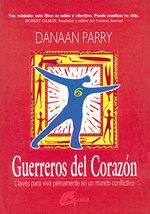 GUERREROS DEL CORAZON | 9788488242457 | PARRY, DANAAN