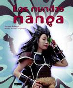 MUNDOS MANGA LOS | 9788449433634 | SCHMIDT, JEROME / MARTIN DELPIERRE, HERVE