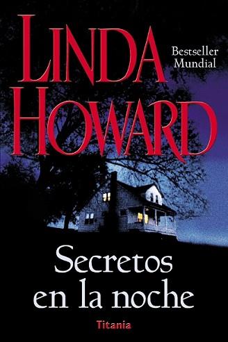 SECRETOS EN LA NOCHE | 9788479534523 | HOWARD, LINDA