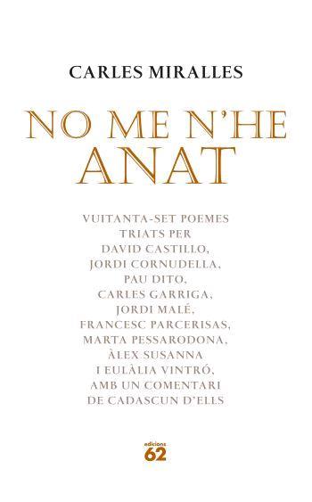 NO ME N'HE ANAT | 9788429759747 | MIRALLES, CARLES