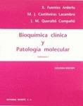 BIOQUIMICA CLINICA Y PATOLOGIA MOLECULAR VOL.2 | 9788429118551 | FUENTES ARDERIU, X.