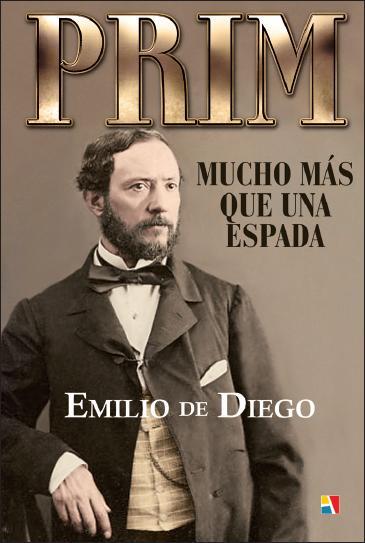 PRIM | 9788497391450 | DIEGO GARCÍA, EMILIO DE