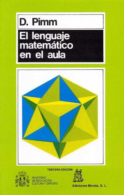 LENGUAJE MATEMATICO EN EL AULA, EL | 9788471123473 | PIMM, D.