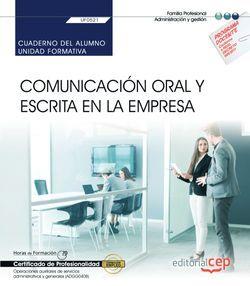 CUADERNO DEL ALUMNO. COMUNICACIÓN ORAL Y ESCRITA EN LA EMPRESA (UF0521). CERTIFI | 9788413107332 | JUDITH ABELEIRA CARRASCO