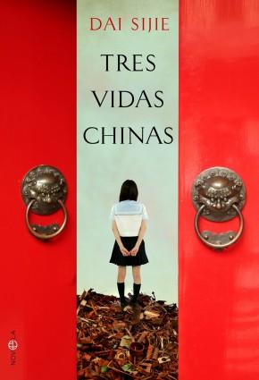 TRES VIDAS CHINAS | 9788499701806 | SIJIE, DAI