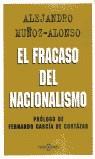 FRACASO DEL NACIONALISMO, EL | 9788401376917 | MUÑOZ ALONSO, ALEJANDRO