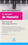 ENCANTO DE HAMELIN EL ( SECRETOS DEL LIDERAZGO EFECTIVO ) | 9788493485931 | SALA SCHNORKOWSKI, MERCE