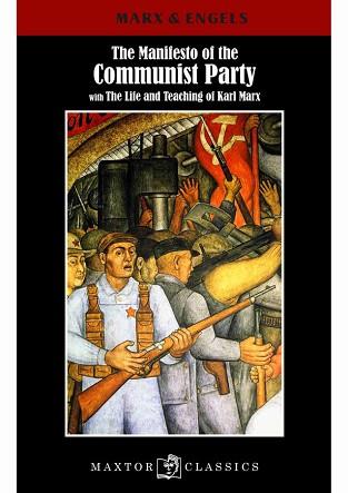 THE MANIFESTO OF THE COMMUNIST PARTY | 9788490019221 | MARX, KARL / ENGELS, FRIEDRICH