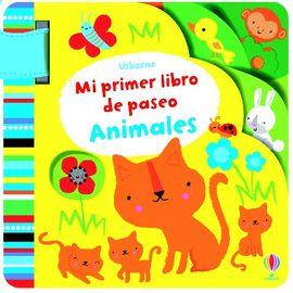 MI PRIMER LIBRO DE PASEO ANIMALES | 9781409596271 | VARIOS