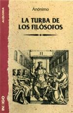 TURBA DE LOS FILOSOFOS LA | 9788489768017 | ANONIMO