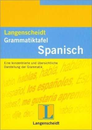 GRAMMATIKTAFELN SPANISCH | 9783468363412 | NEUBEARBEITUNG, VOLLIGE