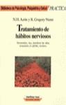 TRATAMIENTO DE HABITOS NERVIOSOS | 9788427010895 | AZRIN, NATHAN H. ; NUNN, R. GREGORY