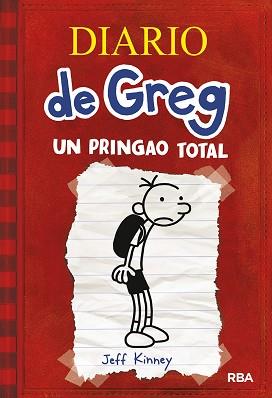 DIARIO DE GREG ( UN PRINGAO TOTAL ) | 9788498672220 | KINNEY, JEFF