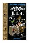 GUIA DE LOS SECRETOS DE LA TIA | 9788466647304 | IBAÑEZ,FRANCISCO