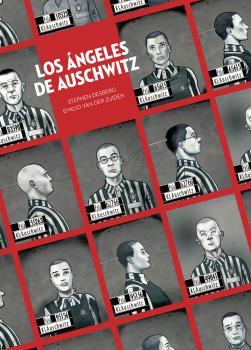 ANGELES DE AUSCHWITZ | 9788467946659 | DESBERG / VAN DER ZUIDEN