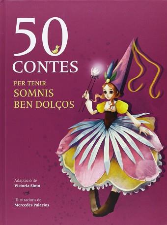 50 CONTES PER TENIR SOMNIS BEN DOLÇOS | 9788415807261