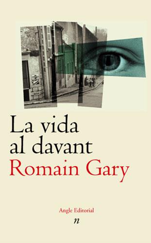 VIDA AL DAVANT LA | 9788496103764 | GARY, ROMAIN