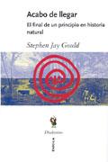 ACABO DE LLEGAR | 9788484324287 | GOULD, STEPHEN JAY