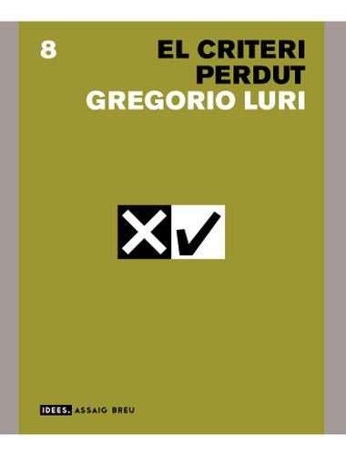 CRITERI PERDUT EL | 9788496103832 | LURI GREGORIO