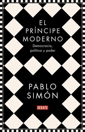 EL PRÍNCIPE MODERNO | 9788499929286 | SIMÓN, PABLO