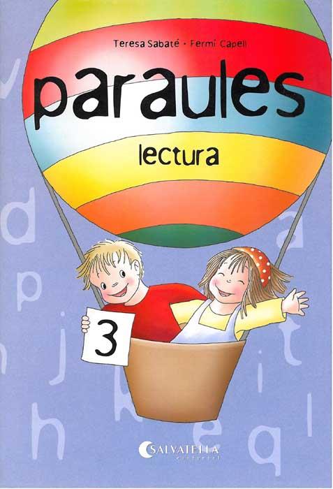 PARAULES LECTURA 3A. | 9788484124078 | SABATÉ RODIÉ, TERESA