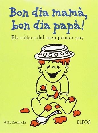 BON DIA MAMA BON DIA PAPA | 9788484232476 | BREINHOLST, WILLY