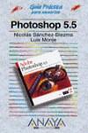 PHOTOSHOP 5.5 (GUIA PRACTICA PARA USUARIOS) | 9788441509788 | SANCHEZ BIEZMA, NICOLAS