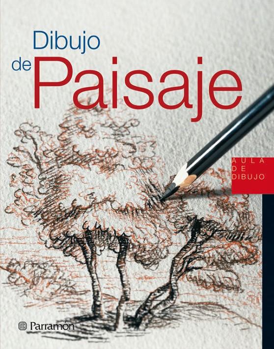 DIBUJO DE PAISAJE | 9788434225473 | EQUIPO PARRAMON/SANMIGUEL, DAVID