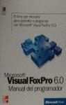 MICROSOFT VISUAL FOXPRO 6.0 MANUAL DEL PROGRAMADOR | 9788448120894 | MICROSOFT PRESS