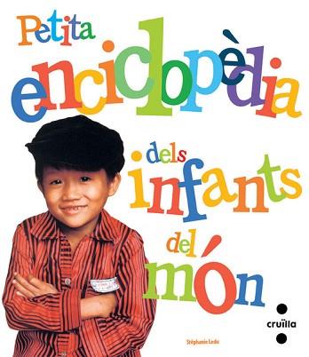 PETITA ENCICLOPEDIA DELS INFANTS DEL MON | 9788466121873 | LEDU, STEPHANIE