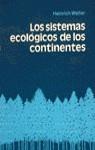 SISTEMAS ECOLOGICOS DE LOS CONTINENTES | 9788428206280 | WALTER, HEINRICH