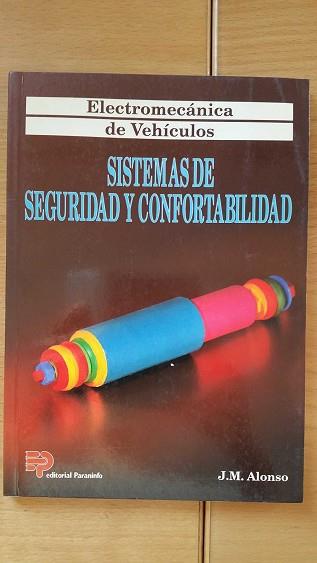 SISTEMAS DE SEGURIDAD Y CONFORTABILIDAD | 9788428322232 | ALONSO, JOSE MANUEL