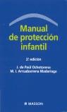 MANUAL DE PROTECCION INFANTIL (2 ED.) | 9788445810460 | PAUL OCHOTORENA, J.DE