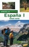 SENDEROS DE MONTAÑA ESPAÑA VOL.I  MITAD NORTE | 9788497763813 | AÑO, ANTONI