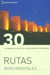 RUTAS MONUMENTALES 30 ESCAPADAS | 9788482982977 | VARIS