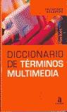 DICCIONARIO DE TERMINOS MULTIMEDIA (ACENTO) | 9788448307653 | AGUADERO, FRANCISCO