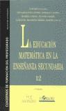 EDUCACION MATEMATICA EN LA ENSEÑANZA SECUNDARIA | 9788485840656 | RICO, LUIS