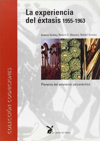 EXPERIENCIA DEL EXTASIS 1955-1963, LA | 9788487403651 | HUXLEY, ALDOUS