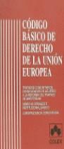 CODIGO BASICO DE DERECHO DE LA UNION EUROPEA | 9788478794393 | VARIS