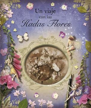 VIAJE CON LAS HADAS FLORES UN | 9788484415367 | BARKER, CICELY MARY