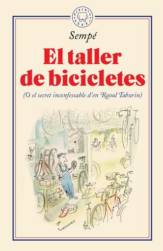 TALLER DE BICICLETES | 9788417552435 | SEMPÉ, JEAN-JACQUES