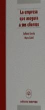 EMPRESA QUE ASEGURA A SUS CLIENTES | 9788471009104 | CERCOLA, RAFFAELE ; COLETTI, MARCO