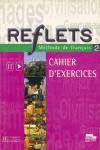 REFLETS 2 CAHIER D'EXERCICES | 9788471437747 | CAPELLE, GUY