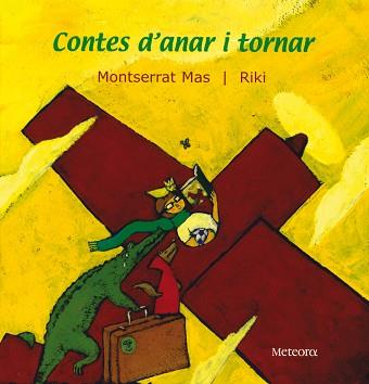 CONTES D'ANAR I TORNAR | 9788495623195 | MAS, MONTSERRAT