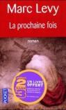 PROCHAINE FOIS LA | 9782266147729 | LEVY, MARC